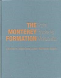 The Monterey Formation (Hardcover)