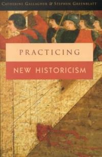 Practicing new historicism