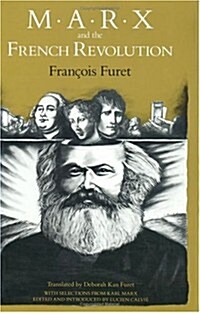 Marx and the French Revolution (Hardcover)