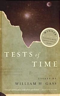 Tests of Time: Essays (Paperback)