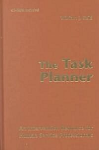 The Task Planner: An Intervention Resource for Human Service Professionals (Hardcover)