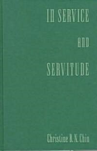 In Service and Servitude (Hardcover)