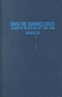 When the Romance Ended (Hardcover)