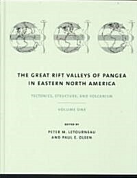 The Great Rift Valleys of Pangea in Eastern North America (Hardcover)