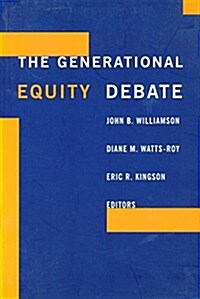 The Generational Equity Debate (Paperback)