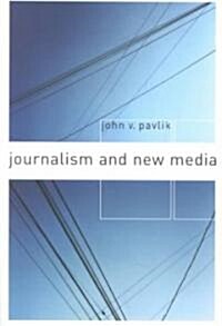Journalism and New Media (Paperback)