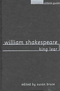 Shakespeare: King Lear: Essays Articles Reviews (Hardcover)