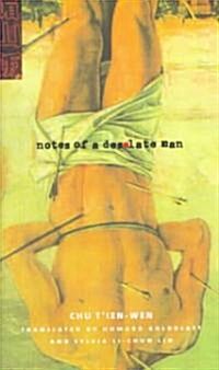 Notes of a Desolate Man (Hardcover)