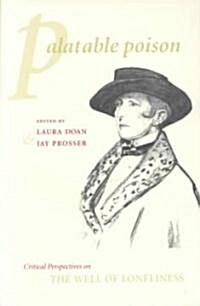 Palatable Poison: Critical Perspectives on the Well of Loneliness (Paperback, New)