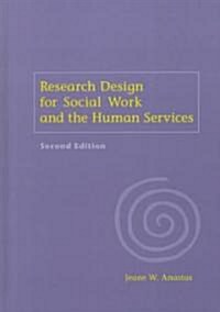 Research Design for Social Work and the Human Services (Hardcover, 2)