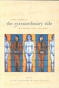 The Extraordinary Tide: New Poetry by American Women (Paperback)