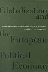 Globalization and the European Political Economy (Paperback)
