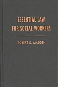 Essential Law for Social Workers (Hardcover)