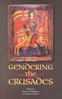 Gendering the Crusades (Paperback)