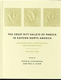 The Great Rift Valleys of Pangea in Eastern North America (Hardcover)
