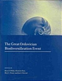 The Great Ordovician Biodiversification Event (Hardcover)