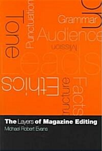 The Layers of Magazine Editing (Paperback)