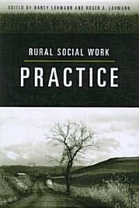 Rural Social Work Practice (Paperback)