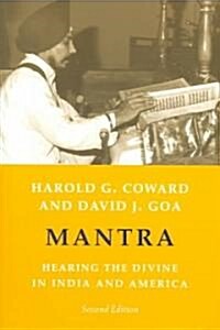 Mantra: Hearing the Divine in India and America (Paperback, 2)