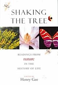 Shaking the Tree: Readings from Nature in the History of Life (Paperback, 2)