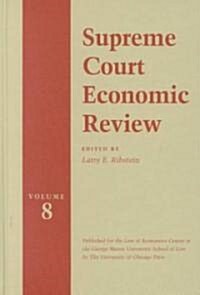 Supreme Court Economic Review, Volume 8 (Hardcover)