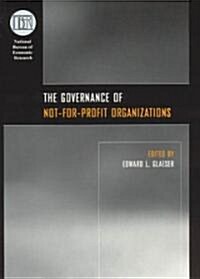 The Governance of Not-For-Profit Organizations (Hardcover)