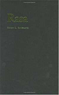 Rasa: Performing the Divine in India (Hardcover)