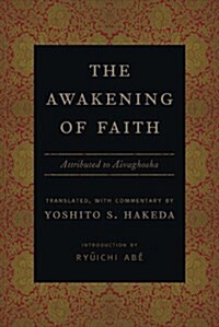 The Awakening of Faith: Attributed to Asvaghosha (Hardcover)