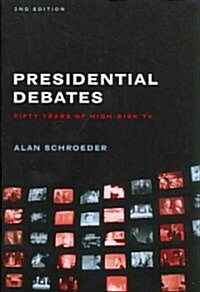 Presidential Debates: Fifty Years of High-Risk TV (Paperback, 2)
