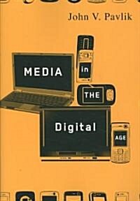 Media in the Digital Age (Paperback)