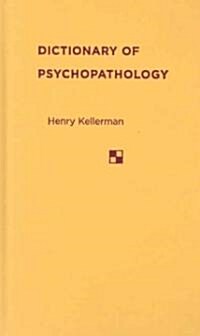 Dictionary of Psychopathology (Hardcover)