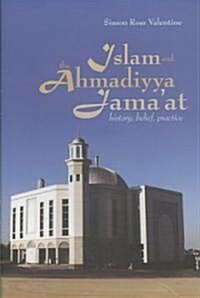 Islam and the Ahmadiyya Jamaat (Hardcover)