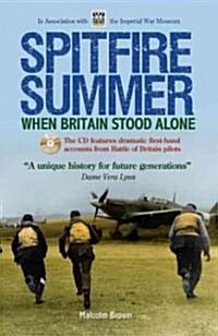 Spitfire Summer: When Britain Stood Alone (Hardcover, Revised)