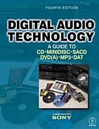 Digital Audio Technology : A Guide to CD, MiniDisc, SACD, DVD(A), MP3 and DAT (Paperback, 4 ed)