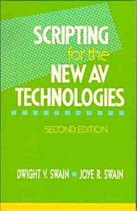 Scripting for the New AV Technologies (Paperback, 2 ed)