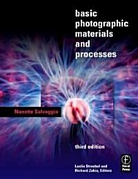 Basic Photographic Materials and Processes (Paperback, 3 New edition)