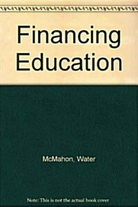 Financing Education (Paperback)
