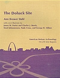 The Dohack Site/11-S-642 (Paperback)