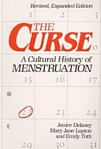 The Curse: A Cultural History of Menstruation (Paperback, 2, Revised)