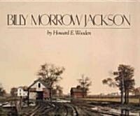 Billy Morrow Jackson: Interpretations of Time and Light (Hardcover)