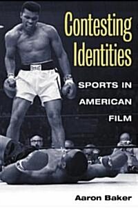 Contesting Identities (Hardcover)