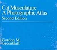 Cat Musculature: A Photographic Atlas (Paperback, 2)