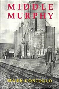 Middle Murphy (Paperback)