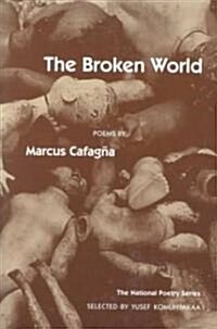 The Broken World: Poems (Paperback)