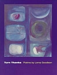 Turn Thanks: Poems (Paperback)
