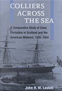 Colliers Across the Sea (Paperback)