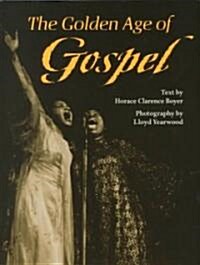 The Golden Age of Gospel (Paperback, Revised)