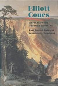 Elliott Coues (Paperback, Reprint)