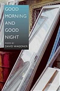 Good Morning And Good Night (Paperback)