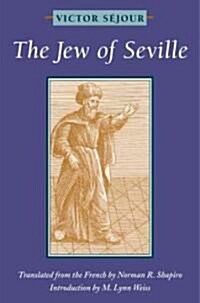 The Jew of Seville (Paperback, Reprint)